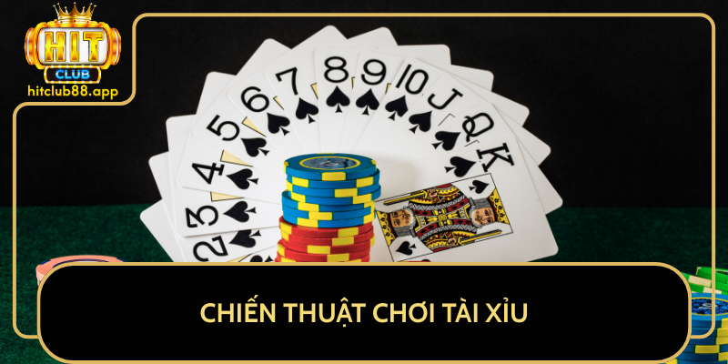 Chiến Thuật Chơi Tài Xỉu Chiến Thuật Chơi Tài Xỉu