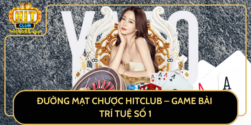 Đường Mạt Chược HitClub - Game Bài Trí Tuệ Số 1 Đường Mạt Chược HitClub - Game Bài Trí Tuệ Số 1