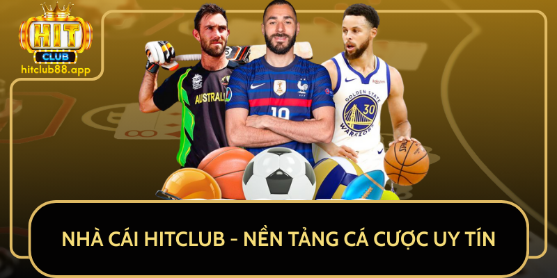 Nhà Cái HitClub – Nền Tảng Cá Cược Uy Tín Nhà Cái HitClub – Nền Tảng Cá Cược Uy Tín